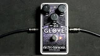 【日本語字幕】Electro Harmonix OD Glove MOSFET Overdrive Distortion Pedal [upl. by Eiznekcm]