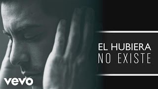 Carlos Rivera  El Hubiera No Existe Cover audio [upl. by Kasper]