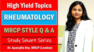 MRCP UK Exam Preparation  Rheumatology High Yield Topics with MRCP Style Questions and Answers [upl. by Eb]