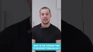 What is the ACL tear Recovery time [upl. by Nilam]