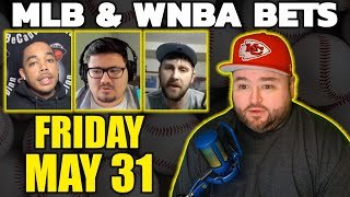 Live Bets With Kyle Kirms NBA WNBA MLB Picks Friday May 31 [upl. by Pollitt924]