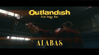 ALABAS feat Dany Raï [upl. by Grae120]