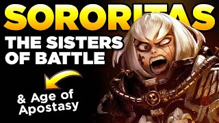 40K  SORORITAS The Sisters of Battle  Warhammer 40000 Lore  History [upl. by Ariik]