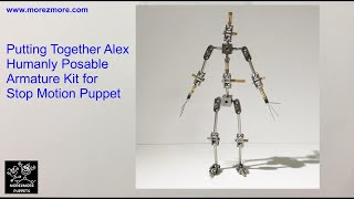 Stop Motion Puppet Armature Kit quotAlexquot  Assembly video [upl. by Atirat]