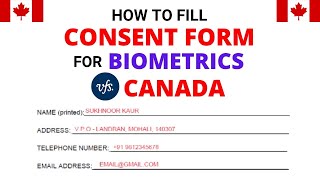 How To Fill CONSENT FORM For BIOMETRIC APPOINTMENT  VFS Canada  Biometrics Appointment 2022 [upl. by Donoghue]