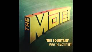 The Fountain  Track 7 from the album The Motet [upl. by Aysa]