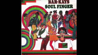 Soul Finger  BarKays 1967 [upl. by Nanice]