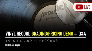 Vinyl Record GradingPricing Demo  QampA  Talking About Records [upl. by Bahr29]