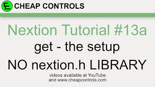 89 Nextion Display get command Part 1 The Setup Nextion Tutorial [upl. by Muffin]