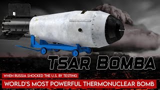 ‘Tsar Bomba’ When Russia Shocked The US By Testing World’s Most Powerful Thermonuclear Bomb [upl. by Idnak]