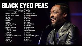 BLACK EYED PEAS Greatest Hits Full  Best Songs Of BLACK EYED PEAS  BLACK EYED PEAS Best Songs 2022 [upl. by Pepper192]