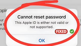 Cannot Reset Password This Apple id is either not valid not supported [upl. by Nowd940]