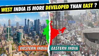 Why West India Is More Developed Than East India  West India vs East India [upl. by Charis]