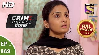 Crime Patrol Dastak  Ep 889  Full Episode  19th October 2018 [upl. by Ateiluj122]