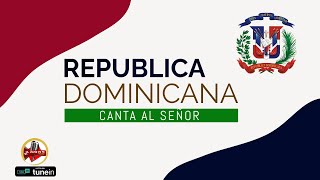 REPUBLICA DOMINICANA CANTA AL SEñOR VOCES DE FE [upl. by Ynnig813]