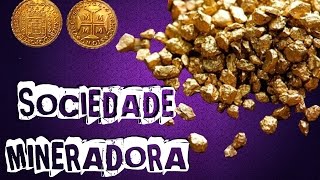 SOCIEDADE MINERADORA PARA O ENEM [upl. by Ck]