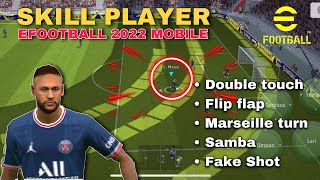 TUTORIAL SKILL PEMAIN EFOOTBALL 2022 MOBILE  PEMULA WAJIB TAHU CARA INI [upl. by Dimphia]