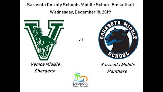 SCS Middle School Basketball – Venice Middle Chargers at Sarasota Middle Panthers  Dec 18 2019 [upl. by Yrelle]