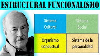 Estructural funcionalismo  Talcott Parsons [upl. by Weiser]