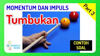 Momentum dan Impuls Fisika Kelas 10 • Part 3 Contoh Soal Tumbukan amp Hukum Kekekalan Momentum 1 [upl. by Leirum]