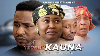 TARKON KAUNA EPISODE 17  SEASON 2 LATEST HAUSA SERIES DRAMA [upl. by Hertzog5]