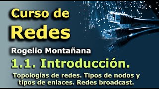 Curso de Redes 11 Introducción Conceptos básicos Redes informáticas y telemáticas [upl. by Bard]