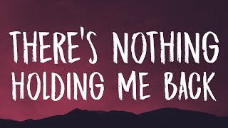 Shawn Mendes ‒ Theres Nothing Holding Me Back Lyrics [upl. by Navad]