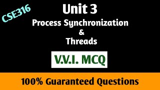 Process Synchronization  Important MCQs  Unit 3  Operating System  CSE316  LPU [upl. by Ocsinarf]