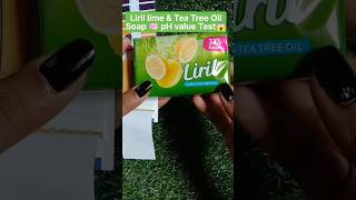 Liril lime amp Tea Tree Oil Soap 🧼 pH Testing 🤔✨ pass or fail ⁉️😱🤯skincare ashortaday shorts [upl. by Gaskill]