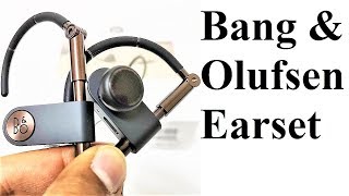 Bang amp Olufsen Earset Premium Wireless Earphones Review  The Rich Acoustic Experience [upl. by Annor27]