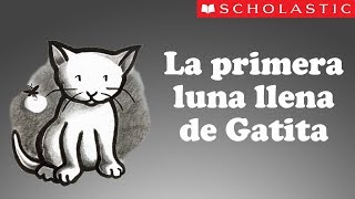 Scholastics Kittens First Full Moon Español [upl. by Eico]