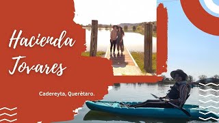 Conocimos HACIENDA TOVARES un lugar en el que te vas a querer quedar [upl. by Purdum]