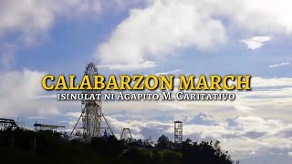 CALABARZON MARCH 2020 Official Hymn of Region 4A CALABARZON [upl. by Melisenda]