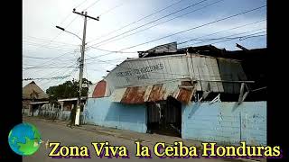 LA CEIBA HONDURAS ZONA VIVA [upl. by Ahsyekat]