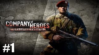 Прохождение Company of Heroes Opposing Fronts  Оти Сыновья Боудики  1 [upl. by Aivizt]