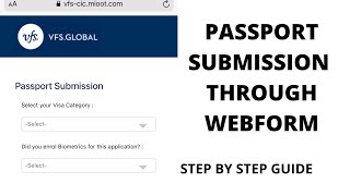 PASSPORT SUBMISSION THROUGH WEB FORM EXPLAINED 2WAY COURIER SERVICE CANADA VFS GLOBAL IRCC [upl. by Bez]