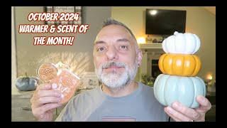 October 2024 Warmer amp Scent of the Month amp Warm Review [upl. by Odel]