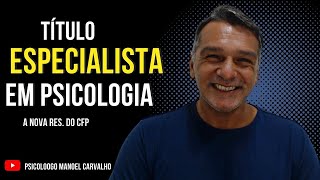 Especialistas em Psicologia A nova Res do CFP [upl. by Ynittirb506]