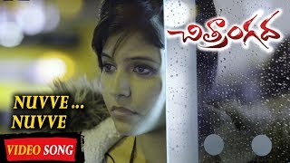 Chitrangada Full Video Songs  Nuvve Nuvve Full Video Song  Anjali Sapthagiri [upl. by Ociredef]