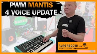 PWM MANTIS is ready Now with 4 Voices  Superbooth 2024 [upl. by Hirz]