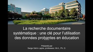 La recherche documentaire systématiqueune clé pour l’utilisation des données probantes en éducation [upl. by Cottle]