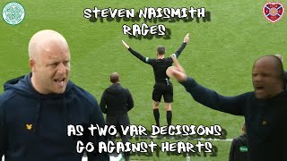 Steven Naismith Rages as Two VAR Decisions Go Against Him  Celtic 2  Hearts 0  140924 [upl. by Lrae]