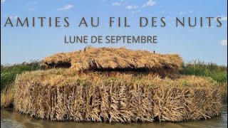 Amitiés au fil des nuits  Lune Septembre [upl. by Gardener]