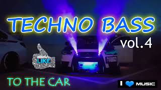 TECHNO BASS🔊 to the Car 🎧 vol4 [upl. by Tocs161]