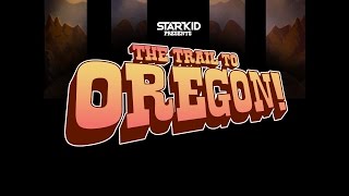 The Trail to Oregon [upl. by Dur]