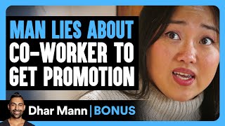 MAN LIES About CoWorker To GET PROMOTION  Dhar Mann Bonus [upl. by Eessac816]