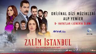 Zalim İstanbul Soundtrack  9 Hayatlar  Jenerik Slow Alp Yenier [upl. by Drawyah]