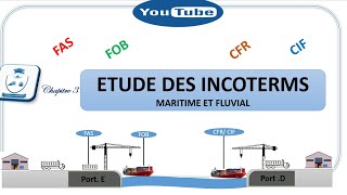 ETUDE DES INCOTERMS FASFOBCFRCIF [upl. by Sim]