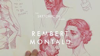 The Sketchbook Series  Rembert Montald [upl. by Elleinwad]