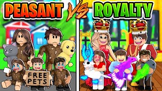 ROYAL Family VS PEASANT Family In Adopt Me Roblox Adopt Me [upl. by Emolas135]